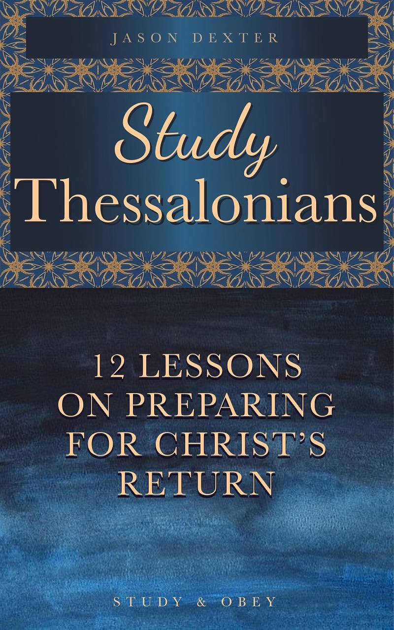 Bible Study Guide 1 and 2 Thessalonians With Discussion ...