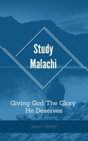 Malachi Bible Study Guide Book With Discussion Questions