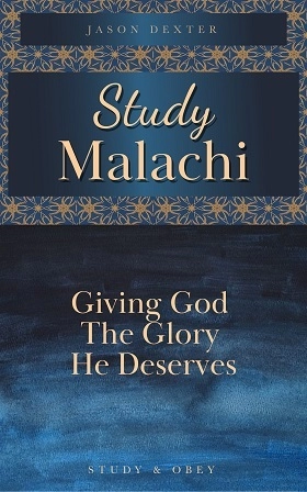 Study and Obey Malachi